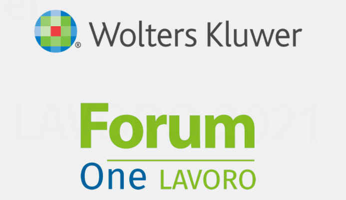 Forum One Lavoro di Wolters Kluwer: “2021 - Quali riforme per la ripartenza”